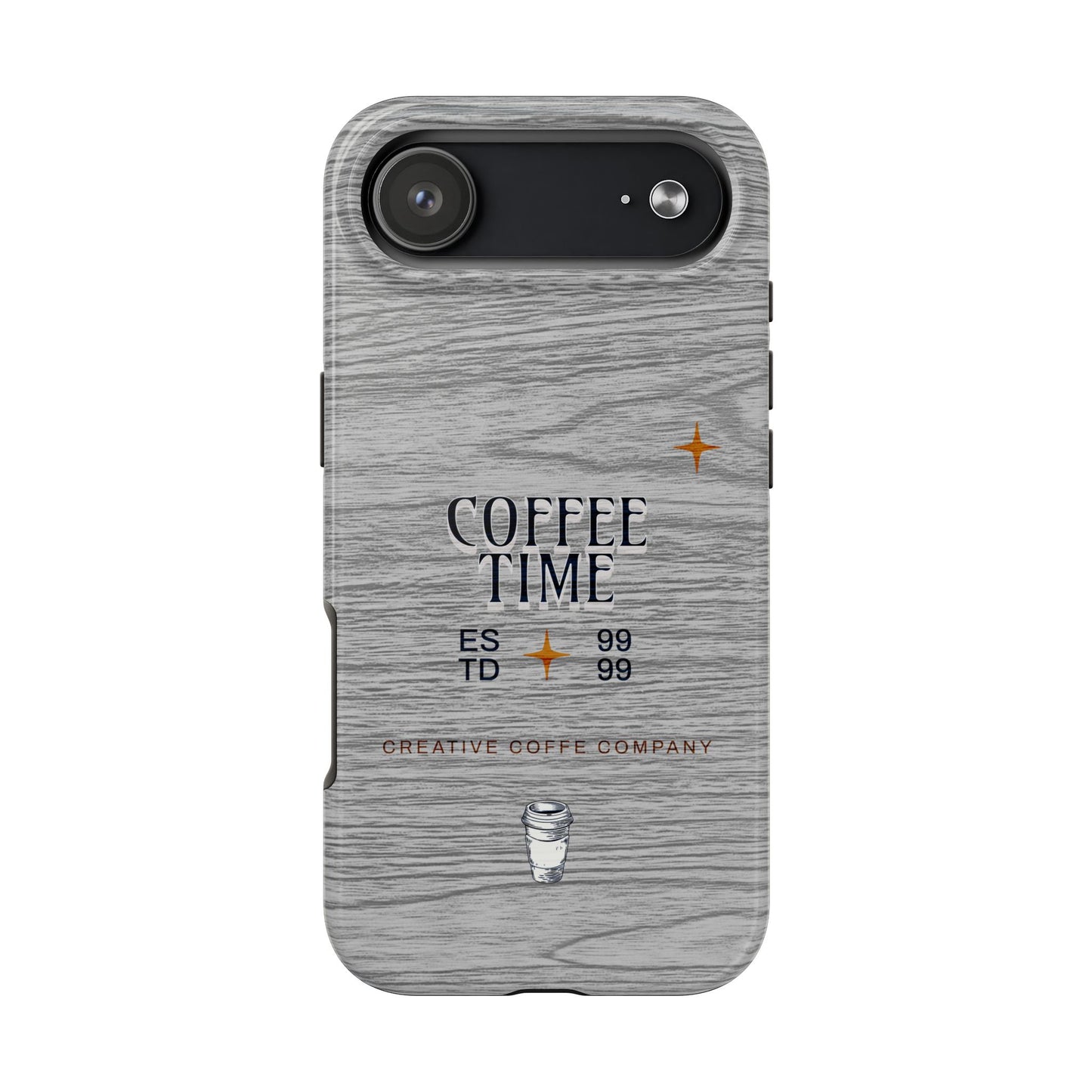 Coffee Time Tough Phone Case — Rustic Woodgrain Coffee Cup Design
